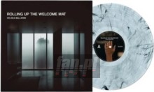 Rolling Up The Welcome Mat - Kelsea Ballerini Rolling Up The Welcome Mat - Kelsea Ballerini