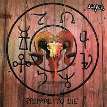 Prepare To Die - S.A. Slayer
