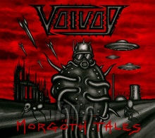 Morgoth Tales - Voivod