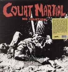 No Solution: Singles & Demos 1981/1982 - Court Martial