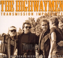 Transmission Impossible - The Highwaymen