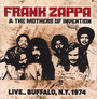 Live... Buffalo, N.Y. 1974 - Frank Zappa