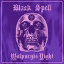 Walpurgis Night - Black Spell