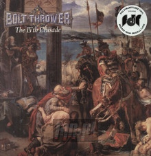 The IVth Crusade - Bolt Thrower