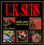 2006-2016: The Jet Age - U.K. Subs