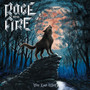 The Last Wolf - Rage & Fire