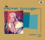 Velvet Lounge: Fever - Peggy Lee