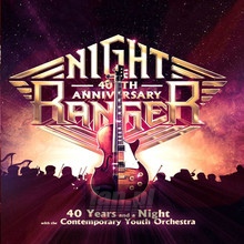 40 Years & A Night With Cyo - Night Ranger