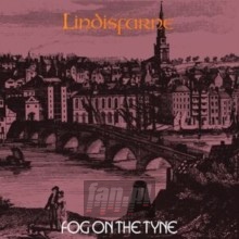The Fog On The Tyne - Lindisfarne