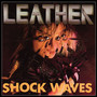 Shock Waves - Leather