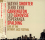 Live At The Detroit Jazz Festival - Wayne Shorter