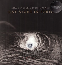 One Night In Porto - Lisa Gerrard  & Jules Maxwell