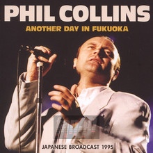 Another Day In Fukuoka - Phil Collins