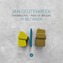 In Between - Jan  Geijtenbeek  /  Thomas Pol  /  Niek De Bruijn