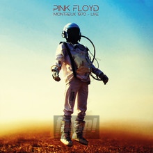 Montreux 1970 - Live - Pink Floyd - bigger Montreux 1970 - Live - Pink Floyd