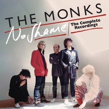 No Shame: The Complete Recordings - Monks - bigger No Shame: The Complete Recordings - Monks