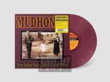 Five Dollar Bob's Mock Cooter Stew - Mudhoney Five Dollar Bob's Mock Cooter Stew - Mudhoney