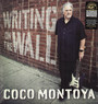 Writing On The Wall - Coco Montoya