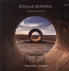Where Are We - Joshua Redman