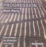 Progression - Rich Perry