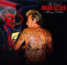 Devil Always Collects - Brian Setzer