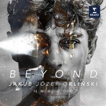 Beyond - Jakub Jzef  Orliski  /  Il Pomo D'oro