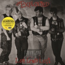 Live Lewd Lust - The Exploited Live Lewd Lust - The Exploited