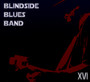 XVI - Blindside Blues Band