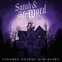 Strange Doings In The Night - Sarah & Safe Word