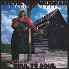 Soul To Soul - Stevie Ray Vaughan 