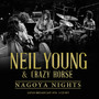 Nagoya Nights - Neil Young