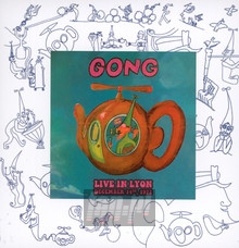 Live In Lyon 1972 - Gong