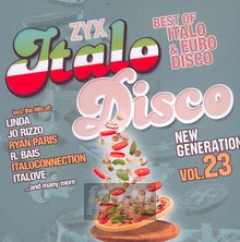 ZYX Italo Disco New Generation vol.23 - ZYX Italo Disco New Generation 