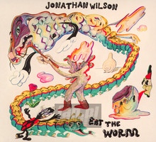 Eat The Worm - Jonathan Wilson