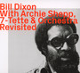With Archie Shepp, 7-Tette & Orchestra - Revisited - Bill Dixon