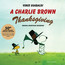 Charlie Brown Thanksgiving - Vince Guaraldi