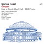 Geyser - Live At Royal Albert Hall - BBC Proms - Marius  Neset  /  London Sinfonietta
