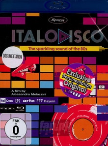 Italo Disco: The Sparkling Sound Of The 80S - Dokumentation