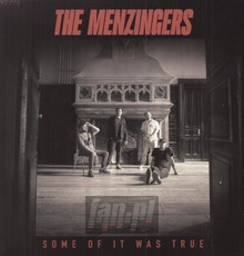 Some Of It Was True - Menzingers