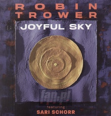 Joyful Sky - Robin Trower  & Sari Schorr