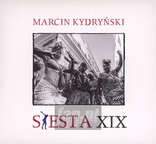 Siesta vol.19 - Marcin    Kydryski 