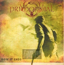 How It Ends - Primordial - powiększ How It Ends - Primordial
