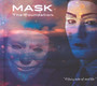 Mask - The Foundation
