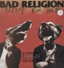 Recipe For Hate - Bad Religion - powiększ Recipe For Hate - Bad Religion