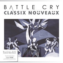 Battle Cry - Classix Nouveaux
