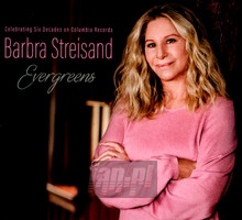 Evergreens Celebrating Six Decades On Columbia Records - Barbra Streisand