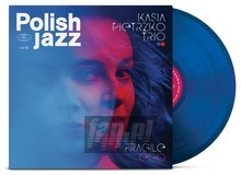 Fragile Ego - Kasia Pietrzko Trio - bigger Fragile Ego - Kasia Pietrzko Trio