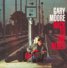 Back To The Blues - Gary Moore - powiększ Back To The Blues - Gary Moore