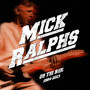 On The Run 1984-2013 - Mick Ralphs