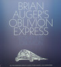 Complete Oblivion - The Oblivion Express - Brian Auger / Oblivion Express